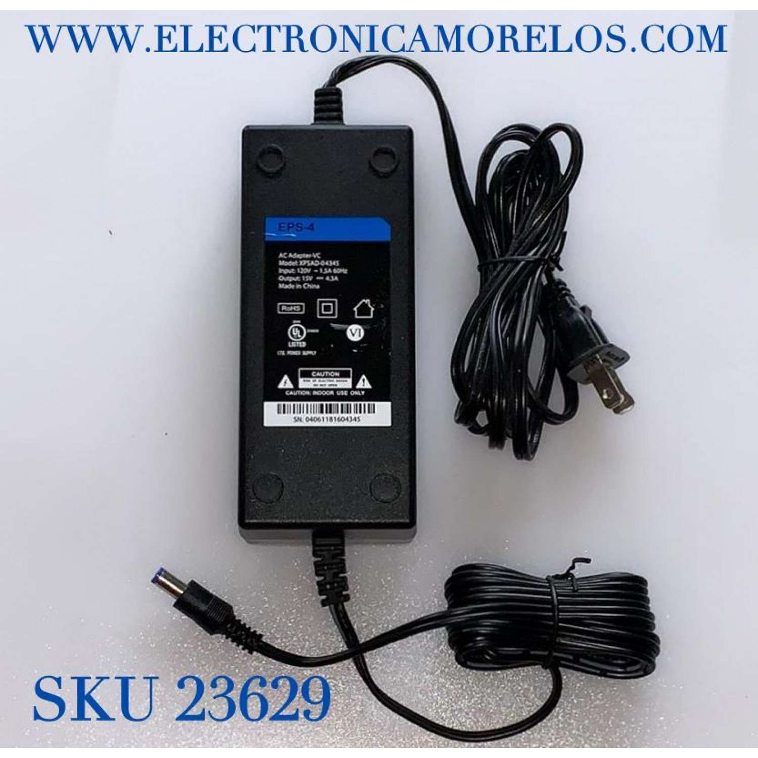ADAPTADOR AC VCA EPS-4 / NUMERO DE PARTE EPS-4 / MODELO XPSAD-04345 / ENTRADA 120V～1.5A 60Hz / SALIDA 15V-4.3A